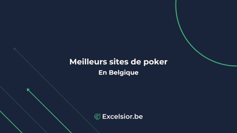Meilleurs sites de poker en ligne en Belgique : comparatif des 10 meilleures rooms en 2025