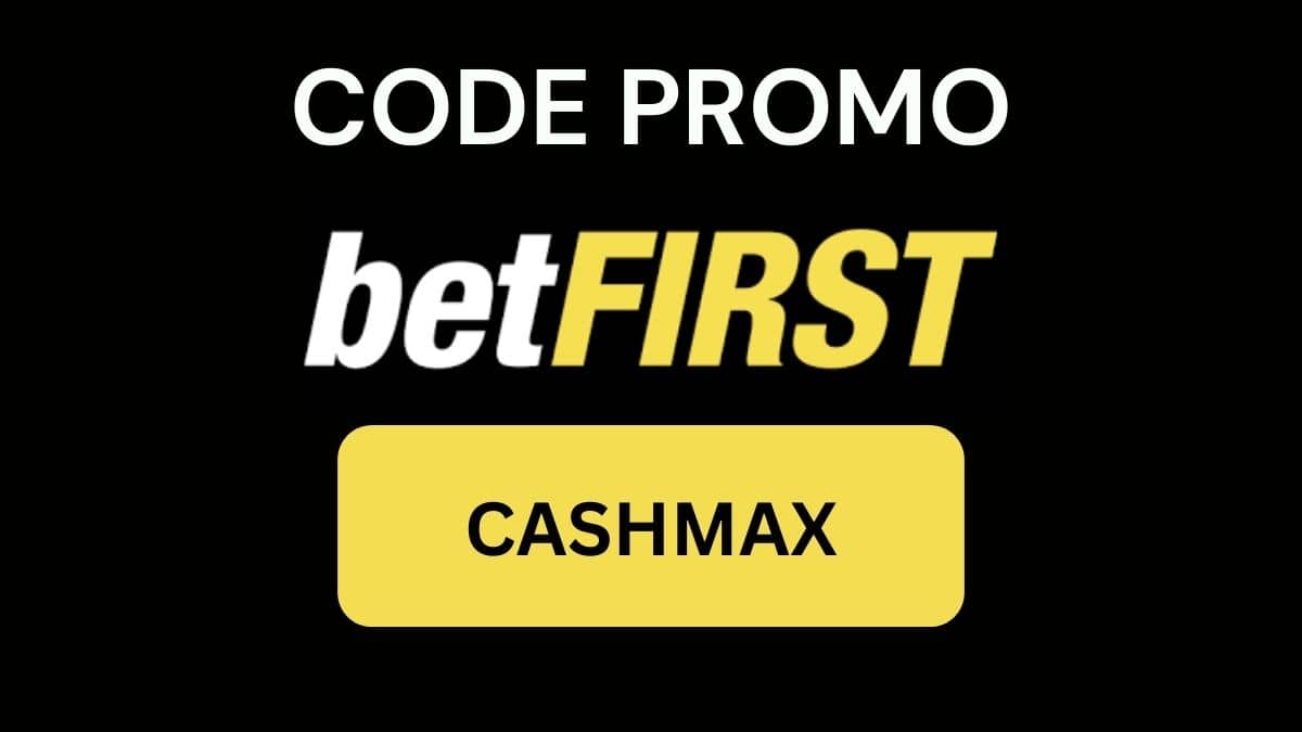 Code promo “CASHMAX” : 50 € d’extra cash sur Betfirst en 2026