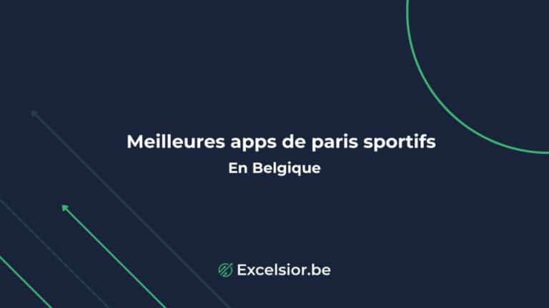 Les meilleures apps de paris sportifs en Belgique – Parier sur mobile en September 2025