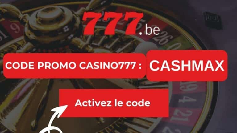 Code promo Casino777 “CASHMAX” : les offres et promotions en Novembre 2024